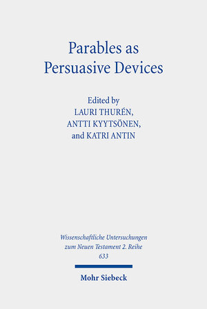 Buchcover Parables as Persuasive Devices | EAN 9783161642449 | ISBN 3-16-164244-9 | ISBN 978-3-16-164244-9