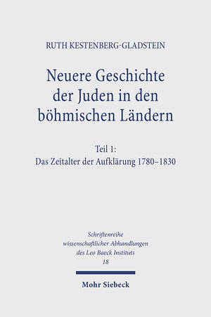 Buchcover Neuere Geschichte der Juden in den böhmischen Ländern | Ruth Kestenberg-Gladstein | EAN 9783168292821 | ISBN 3-16-829282-6 | ISBN 978-3-16-829282-1