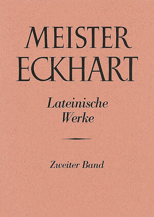 Buchcover Meister Eckhart. Lateinische Werke Band 2:  | EAN 9783170010840 | ISBN 3-17-001084-0 | ISBN 978-3-17-001084-0