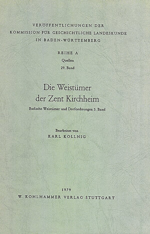 Buchcover Die Weistümer der Zent Kirchheim  | EAN 9783170051492 | ISBN 3-17-005149-0 | ISBN 978-3-17-005149-2