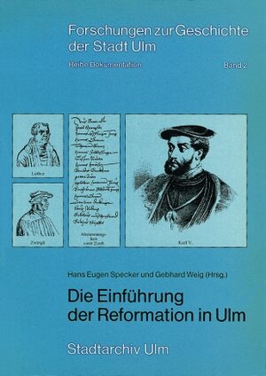 Buchcover Die Einführung der Reformation in Ulm  | EAN 9783170057890 | ISBN 3-17-005789-8 | ISBN 978-3-17-005789-0