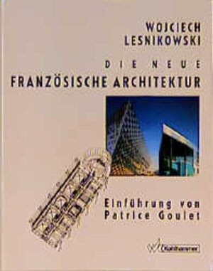 Die neue französische Architektur