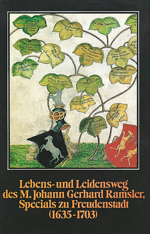 Buchcover Lebens- und Leidensweg des M. Johann Gerhard Ramsler, Specials zu Freudenstadt  | EAN 9783170125667 | ISBN 3-17-012566-4 | ISBN 978-3-17-012566-7