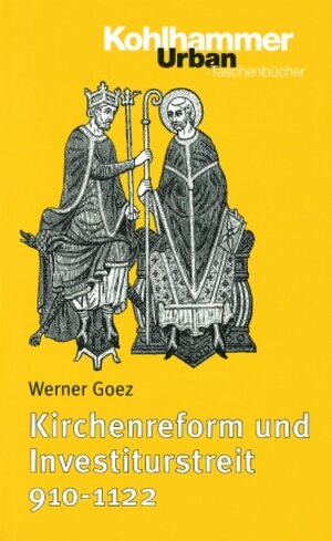 Kirchenreform und Investiturstreit 912 - 1122.