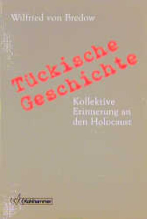 Buchcover Tückische Geschichte | Wilfried von Bredow | EAN 9783170140035 | ISBN 3-17-014003-5 | ISBN 978-3-17-014003-5
