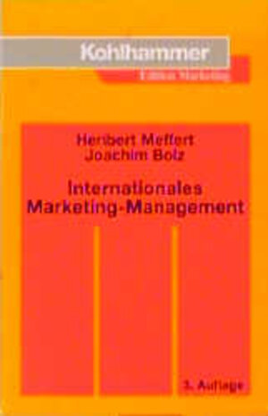 Buchcover Internationales Marketing-Management | Richard Köhler | EAN 9783170149120 | ISBN 3-17-014912-1 | ISBN 978-3-17-014912-0