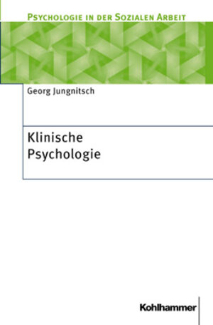 Buchcover Klinische Psychologie | Franz-J. Schermer | EAN 9783170150058 | ISBN 3-17-015005-7 | ISBN 978-3-17-015005-8