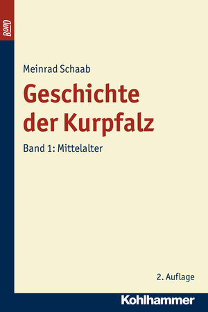 Buchcover Geschichte der Kurpfalz. BonD | Meinrad Schaab | EAN 9783170156739 | ISBN 3-17-015673-X | ISBN 978-3-17-015673-9