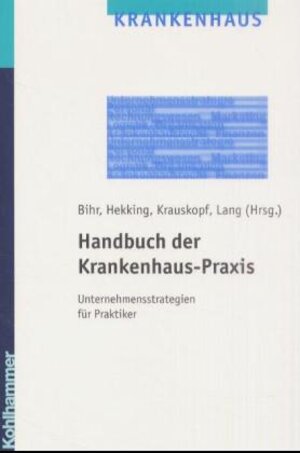 Buchcover Handbuch der Krankenhauspraxis  | EAN 9783170164499 | ISBN 3-17-016449-X | ISBN 978-3-17-016449-9