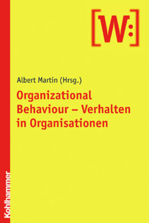 Buchcover Organizational Behaviour - Verhalten in Organisationen  | EAN 9783170171930 | ISBN 3-17-017193-3 | ISBN 978-3-17-017193-0