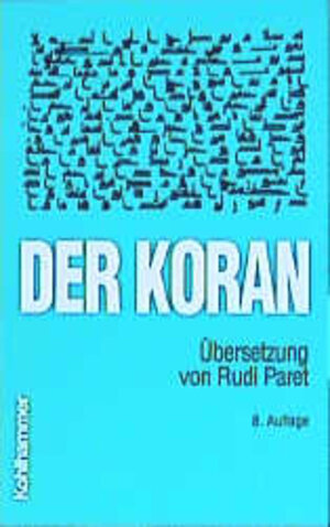 Buchcover Der Koran | Rudi Paret | EAN 9783170173392 | ISBN 3-17-017339-1 | ISBN 978-3-17-017339-2