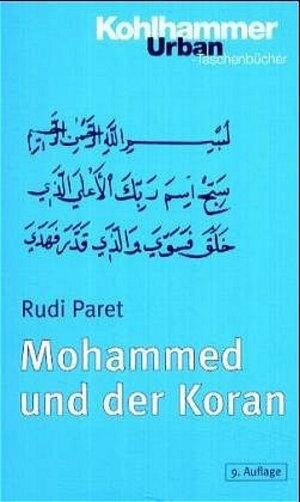 Buchcover Mohammed und der Koran | Rudi Paret | EAN 9783170173606 | ISBN 3-17-017360-X | ISBN 978-3-17-017360-6