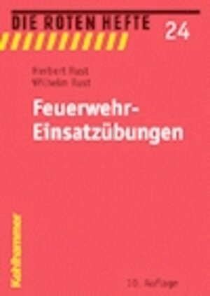 Feuerwehr-Einsatzübungen