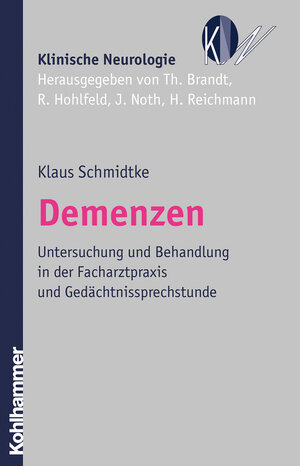 Buchcover Demenzen | Klaus Schmidtke | EAN 9783170186194 | ISBN 3-17-018619-1 | ISBN 978-3-17-018619-4