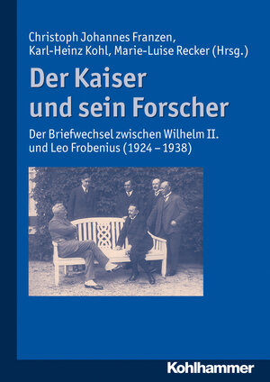 Buchcover Der Kaiser und sein Forscher  | EAN 9783170190214 | ISBN 3-17-019021-0 | ISBN 978-3-17-019021-4