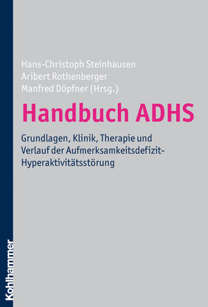 Buchcover Handbuch ADHS  | EAN 9783170192904 | ISBN 3-17-019290-6 | ISBN 978-3-17-019290-4