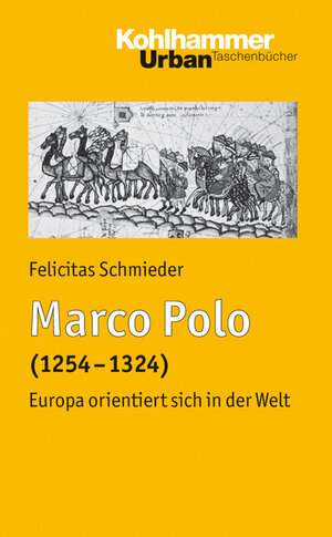 Buchcover Marco Polo | Felicitas Schmieder | EAN 9783170199590 | ISBN 3-17-019959-5 | ISBN 978-3-17-019959-0