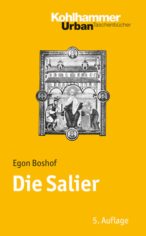 Buchcover Die Salier | Egon Boshof | EAN 9783170201835 | ISBN 3-17-020183-2 | ISBN 978-3-17-020183-5