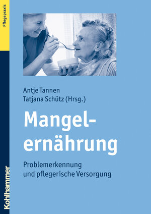 Buchcover Mangelernährung  | EAN 9783170209107 | ISBN 3-17-020910-8 | ISBN 978-3-17-020910-7