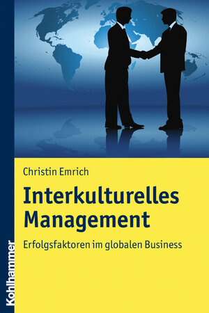 Buchcover Interkulturelles Management | Christin Emrich | EAN 9783170209619 | ISBN 3-17-020961-2 | ISBN 978-3-17-020961-9