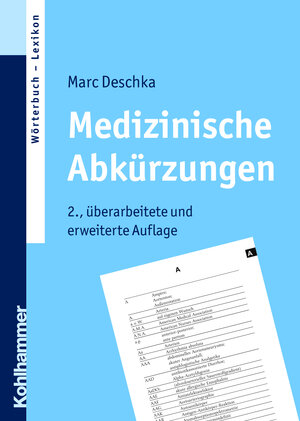 Buchcover Medizinische Abkürzungen | Marc Deschka | EAN 9783170210790 | ISBN 3-17-021079-3 | ISBN 978-3-17-021079-0