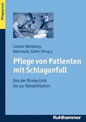 Buchcover Pflege von Patienten mit Schlaganfall  | EAN 9783170214286 | ISBN 3-17-021428-4 | ISBN 978-3-17-021428-6