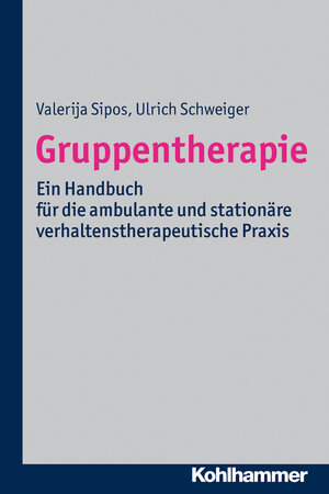 Buchcover Gruppentherapie | Valerija Sipos | EAN 9783170216099 | ISBN 3-17-021609-0 | ISBN 978-3-17-021609-9