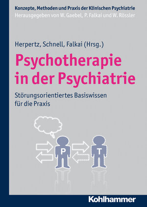 Buchcover Psychotherapie in der Psychiatrie  | EAN 9783170219830 | ISBN 3-17-021983-9 | ISBN 978-3-17-021983-0