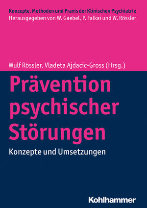 Buchcover Prävention psychischer Störungen | Sabine C. Herpertz | EAN 9783170219861 | ISBN 3-17-021986-3 | ISBN 978-3-17-021986-1