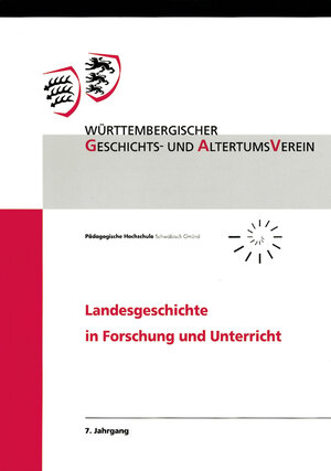 Buchcover Landesgeschichte in Forschung und Unterricht 7. Jahrgang  | EAN 9783170220546 | ISBN 3-17-022054-3 | ISBN 978-3-17-022054-6