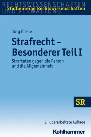 Buchcover Strafrecht Besonderer Teil I | Jörg Eisele | EAN 9783170220874 | ISBN 3-17-022087-X | ISBN 978-3-17-022087-4