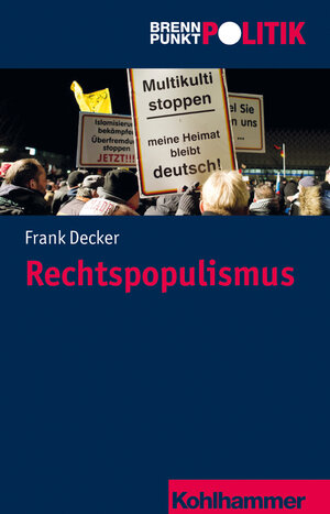 Buchcover Rechtspopulismus | Frank Decker | EAN 9783170223240 | ISBN 3-17-022324-0 | ISBN 978-3-17-022324-0