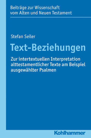 Buchcover Text-Beziehungen | Stefan Seiler | EAN 9783170225497 | ISBN 3-17-022549-9 | ISBN 978-3-17-022549-7