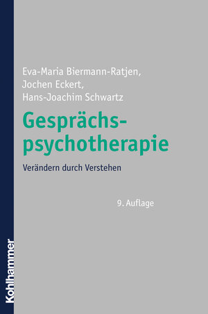 Buchcover Gesprächspsychotherapie | Eva M. Biermann-Ratjen | EAN 9783170227477 | ISBN 3-17-022747-5 | ISBN 978-3-17-022747-7