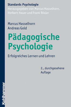 Buchcover Pädagogische Psychologie | Marcus Hasselhorn | EAN 9783170227811 | ISBN 3-17-022781-5 | ISBN 978-3-17-022781-1