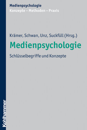 Buchcover Medienpsychologie  | EAN 9783170227866 | ISBN 3-17-022786-6 | ISBN 978-3-17-022786-6