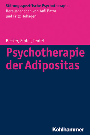 Buchcover Psychotherapie der Adipositas | Sandra Becker | EAN 9783170230620 | ISBN 3-17-023062-X | ISBN 978-3-17-023062-0