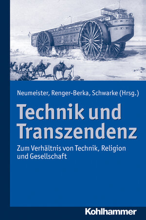 Buchcover Technik und Transzendenz | EAN 9783170231696 | ISBN 3-17-023169-3 | ISBN 978-3-17-023169-6