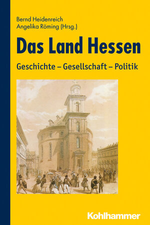 Buchcover Das Land Hessen  | EAN 9783170232594 | ISBN 3-17-023259-2 | ISBN 978-3-17-023259-4