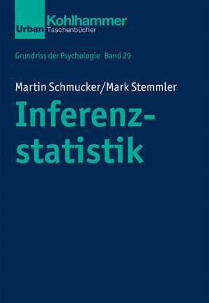 Buchcover Inferenzstatistik | Martin Schmucker | EAN 9783170234390 | ISBN 3-17-023439-0 | ISBN 978-3-17-023439-0
