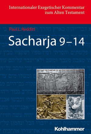 Buchcover Sacharja 9-14 | Paul L. Redditt | EAN 9783170234802 | ISBN 3-17-023480-3 | ISBN 978-3-17-023480-2