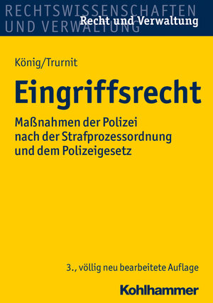 Buchcover Eingriffsrecht | Josef König | EAN 9783170236431 | ISBN 3-17-023643-1 | ISBN 978-3-17-023643-1