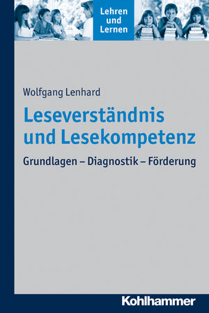 Buchcover Leseverständnis und Lesekompetenz | Wolfgang Lenhard | EAN 9783170239678 | ISBN 3-17-023967-8 | ISBN 978-3-17-023967-8