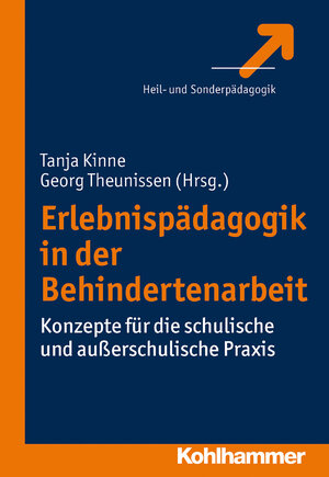 Buchcover Erlebnispädagogik in der Behindertenarbeit  | EAN 9783170240186 | ISBN 3-17-024018-8 | ISBN 978-3-17-024018-6
