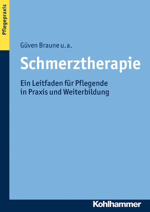 Buchcover Schmerztherapie | Güven Braune | EAN 9783170240414 | ISBN 3-17-024041-2 | ISBN 978-3-17-024041-4