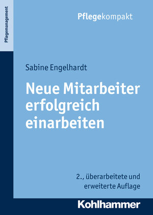 Buchcover Neue Mitarbeiter erfolgreich einarbeiten | Sabine Engelhardt | EAN 9783170243798 | ISBN 3-17-024379-9 | ISBN 978-3-17-024379-8