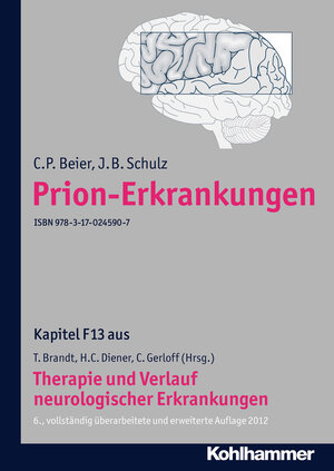 Buchcover Prion-Erkrankungen | C. P. Beier | EAN 9783170244788 | ISBN 3-17-024478-7 | ISBN 978-3-17-024478-8
