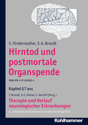 Buchcover Hirntod und postmortale Organspende | S. Förderreuther | EAN 9783170244795 | ISBN 3-17-024479-5 | ISBN 978-3-17-024479-5