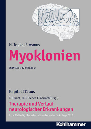 Buchcover Myoklonien | H. Topka | EAN 9783170245242 | ISBN 3-17-024524-4 | ISBN 978-3-17-024524-2