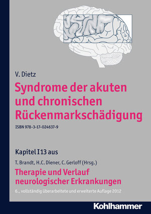 Buchcover Syndrome der akuten und chronischen Rückenmarkschädigung | V. Dietz | EAN 9783170246379 | ISBN 3-17-024637-2 | ISBN 978-3-17-024637-9